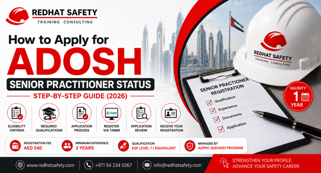 Blog How to Apply for ADOSH Senior Practitioner Status How to Apply for ADOSH Senior Practitioner Status Redhat Safety Training Consulting